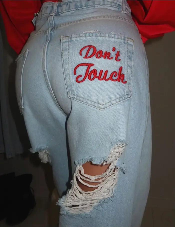 Jean déchiré brodé Hip Hop « Don't Touch » pour femme